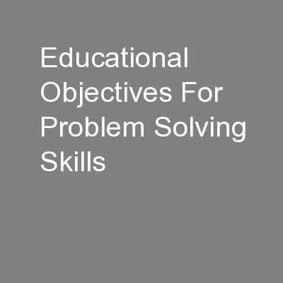 Educational Objectives For Problem Solving Skills