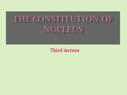 The constitution of nucleus