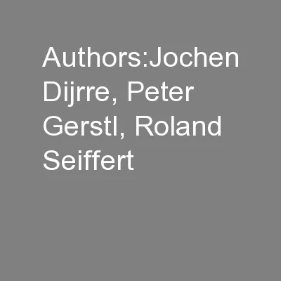 Authors:Jochen Dijrre, Peter Gerstl, Roland Seiffert