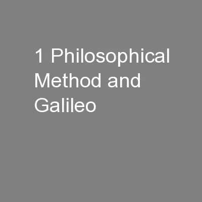 1 Philosophical Method and Galileo
