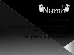 “ Numb