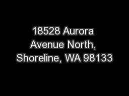 18528 Aurora Avenue North, Shoreline, WA 98133