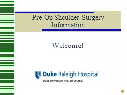 Pre-Op Shoulder Surgery Information