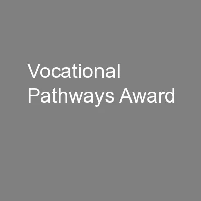 Vocational Pathways Award