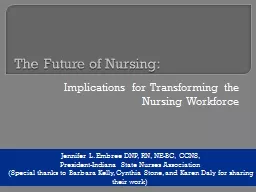 The Future of Nursing: