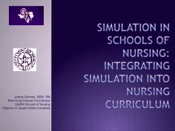 Simulation in Schools of Nursing: Integrating Simulation In