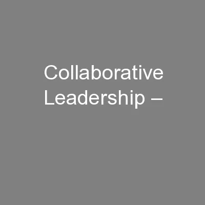 Collaborative Leadership –