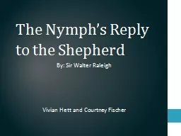 The Nymph’s Reply to the Shepherd