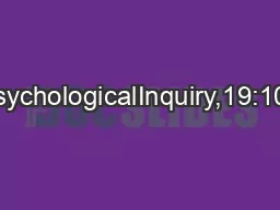 PsychologicalInquiry,19:106