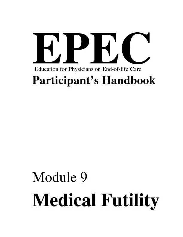 EPECParticipant’s HandbookModule 9Medical Futility