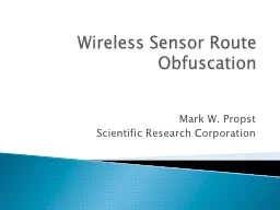 Wireless Sensor Route Obfuscation