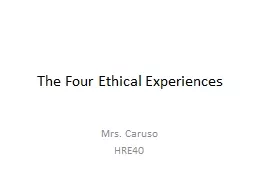The Four Ethical Experiences