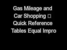 Gas Mileage and Car Shopping – Quick Reference Tables Equal Impro