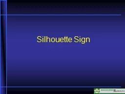 Silhouette Sign