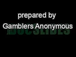 prepared by Gamblers Anonymous