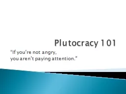 Plutocracy 101