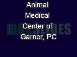 Animal Medical Center of Garner, PC