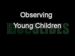 Observing Young Children