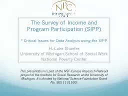 The Survey of Income and Program Participation (SIPP)