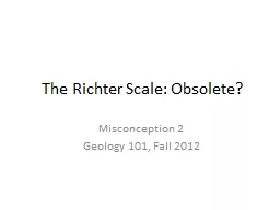 The Richter Scale: Obsolete?