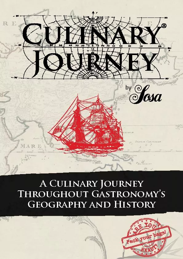 A Culinary Journey Throughout Gastronomy’sGeography and History
.