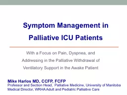 With a Focus on Pain, Dyspnea, and Addressing in the Pallia