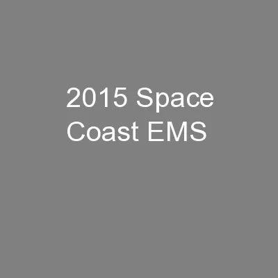 2015 Space Coast EMS