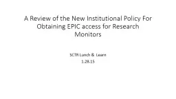 A  Review of the New Institutional Policy For Obtaining EPI