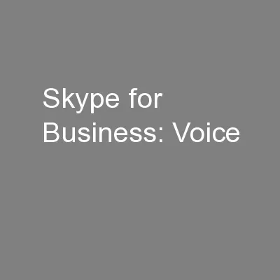 Skype for Business: Voice