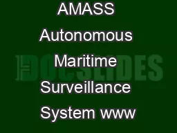 AMASS Autonomous Maritime Surveillance System www