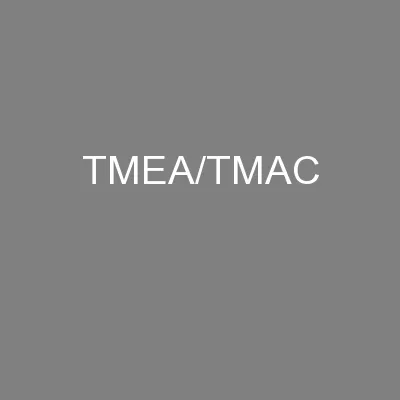 TMEA/TMAC