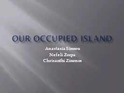 OUR OCCUPIED ISLAND