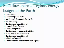 Heat flow, thermal regime, energy budget of the Earth