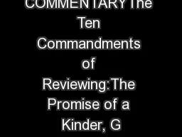 COMMENTARYThe Ten Commandments of Reviewing:The Promise of a Kinder, G