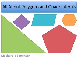 All About Polygons and Quadrilaterals