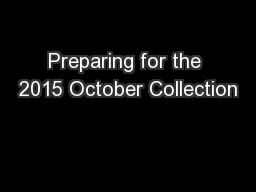 Preparing for the 2015 October Collection