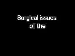 Surgical issues of the