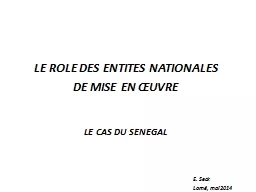 LE ROLE DES ENTITES NATIONALES