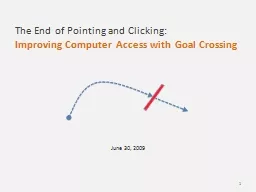 The End of Pointing and Clicking: