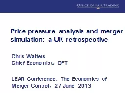 Price pressure analysis and merger simulation: a UK retrosp