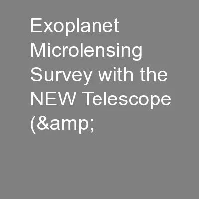 Exoplanet Microlensing Survey with the NEW Telescope (&