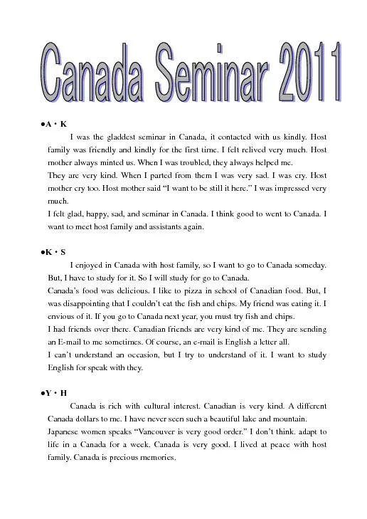 I was the gladdest seminar in Canada, it contacted with us kindly. Hos