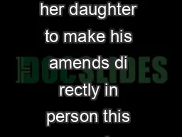 AMENDS LETTER Told by his exwife that he couldnt see her daughter to make his amends di