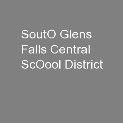 SoutO Glens Falls Central ScOool District
