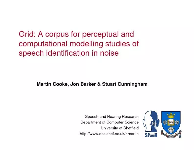Grid: A corpus for perceptual and computational modelling studies of s