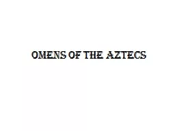 Omens of the Aztecs