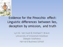 Evidence for the Pinocchio effect: Linguistic differences b