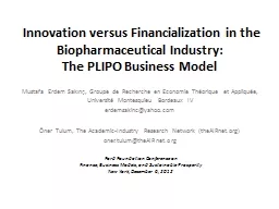 Innovation versus Financialization in the Biopharmaceutic