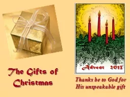 The Gifts of