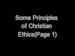 Some Principles of Christian Ethics(Page 1)